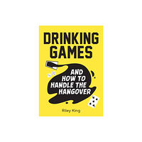 Octopus publishing group Drinking Games and How to Handle the Hangover (häftad, eng)