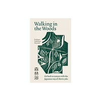 Octopus publishing group Walking in the Woods (häftad, eng)