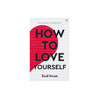 Watkins Media Limited How to Love Yourself (häftad, eng)