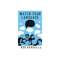 Watkins Media Limited Watch Your Language (häftad, eng)