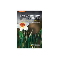 Royal Society of Chemistry Chemistry of Plants (häftad, eng)