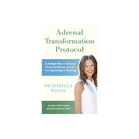 Ebury Publishing Adrenal Transformation Protocol (häftad, eng)