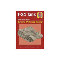 Haynes Publishing Group T-34 Tank Owners' Workshop Manual (inbunden, eng)