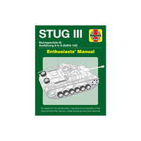 Haynes Publishing Group Stug IIl Enthusiasts' Manual (inbunden, eng)