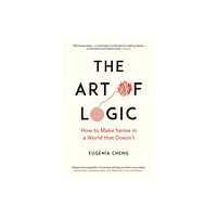 Profile Books Ltd The Art of Logic (häftad, eng)