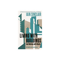 Profile Books Ltd Living with Buildings (häftad, eng)