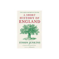 Profile Books Ltd A Short History of England (häftad, eng)