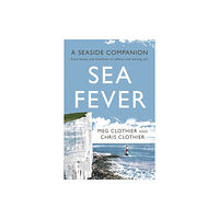 Profile Books Ltd Sea Fever (häftad, eng)