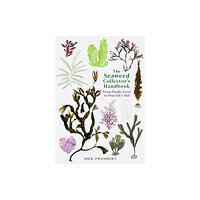 Profile Books Ltd The Seaweed Collector's Handbook (häftad, eng)