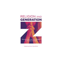 Collective Ink Religion and Generation Z (häftad, eng)