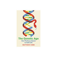 Profile Books Ltd The Genetic Age (inbunden, eng)