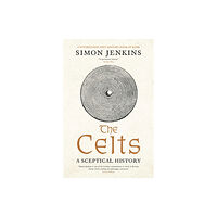 Profile Books Ltd The Celts (häftad, eng)