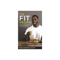 Hay House UK Ltd The Fit Vegan (häftad, eng)