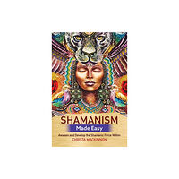 Hay House UK Ltd Shamanism Made Easy (häftad, eng)