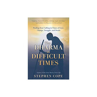 Hay House UK Ltd The Dharma in Difficult Times (häftad, eng)