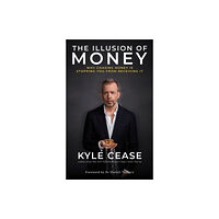 Hay House UK Ltd The Illusion of Money (häftad, eng)