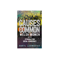 University of wales press Causes in Common (häftad, eng)