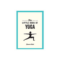 Octopus publishing group The Little Book of Yoga (häftad, eng)