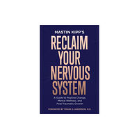 Hay House UK Ltd Reclaim Your Nervous System (häftad, eng)