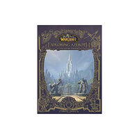 Titan Books Ltd World of Warcraft: Exploring Azeroth - The Eastern Kingdoms (inbunden, eng)