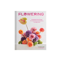 Chronicle Books Flowering (inbunden, eng)