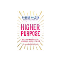 Hay House UK Ltd Higher Purpose (häftad, eng)