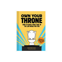 Chronicle Books Own Your Throne (inbunden, eng)