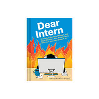 Chronicle Books Dear Intern (inbunden, eng)