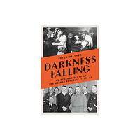 Bloomsbury Publishing PLC Darkness Falling (inbunden, eng)