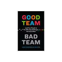 Page Two Books, Inc. Good Team, Bad Team (häftad, eng)