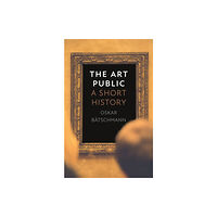 Reaktion Books The Art Public (inbunden, eng)