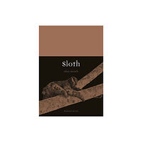 Reaktion Books Sloth (häftad, eng)