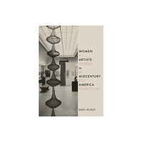 Reaktion Books Women Artists in Midcentury America (inbunden, eng)