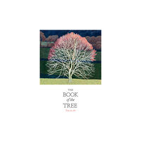 Orion Publishing Co The Book of the Tree (häftad, eng)