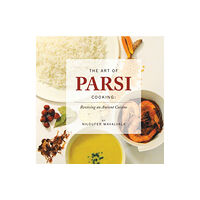 Austin Macauley Publishers The Art of Parsi Cooking: Reviving an Ancient Cuisine (häftad, eng)