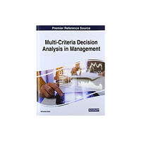 IGI Global Multi-Criteria Decision Analysis in Management (häftad, eng)