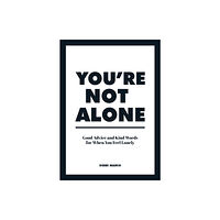 Summersdale Publishers You're Not Alone (inbunden, eng)