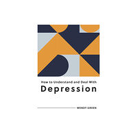 Summersdale Publishers How to Understand and Deal with Depression (häftad, eng)