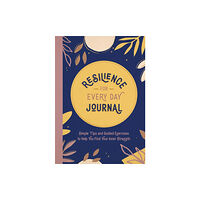 Summersdale Publishers Resilience for Every Day Journal (häftad, eng)