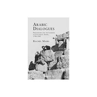 UCL Press Arabic Dialogues (häftad, eng)