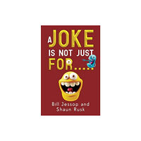 Pegasus Elliot Mackenzie Publishers A Joke is not just for..... (häftad, eng)