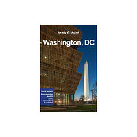 Lonely Planet Global Limited Lonely Planet Washington, DC (häftad, eng)