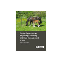 CABI Publishing Equine Reproductive Physiology, Breeding and Stud Management (häftad, eng)