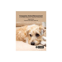 CABI Publishing Companion Animal Bereavement (häftad, eng)