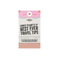 Lonely Planet Global Limited Lonely Planet's Best Ever Travel Tips (häftad, eng)