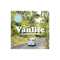 Lonely Planet Global Limited Lonely Planet The Vanlife Companion (inbunden, eng)