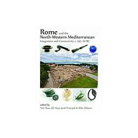 Oxbow books Rome and the North-Western Mediterranean (inbunden, eng)