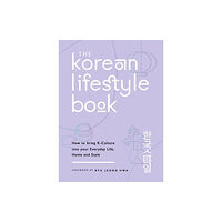 Michael O'Mara Books Ltd The Korean Lifestyle Book (häftad, eng)