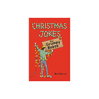 Michael O'Mara Books Ltd Christmas Jokes for Grumpy Blokes (häftad, eng)