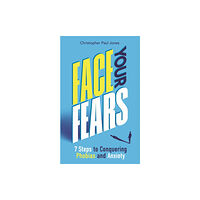 Michael O'Mara Books Ltd Face Your Fears (häftad, eng)